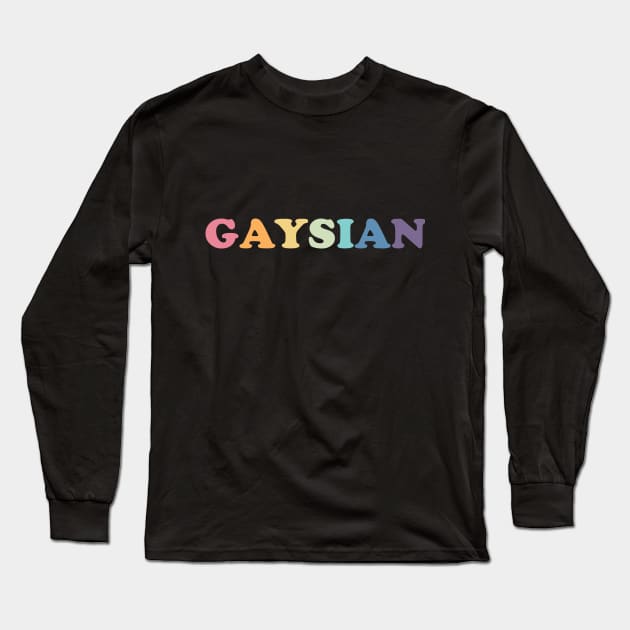 Gaysian Long Sleeve T-Shirt by Perpetual Brunch